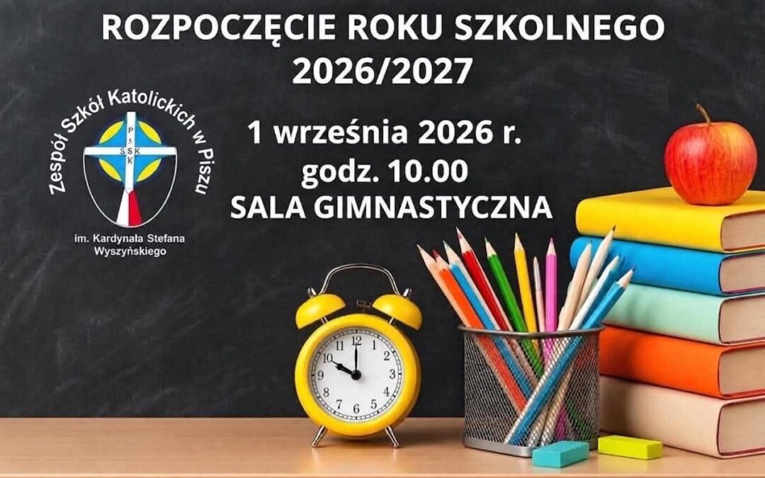 Uroczystość rozpoczęcia roku szkolnego 2026/2027